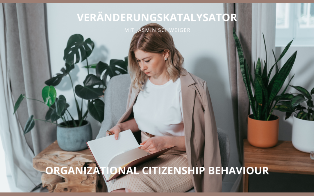 Engagierte Mitarbeiter*innen? – Was ist Organizational Citizenship Behavior?