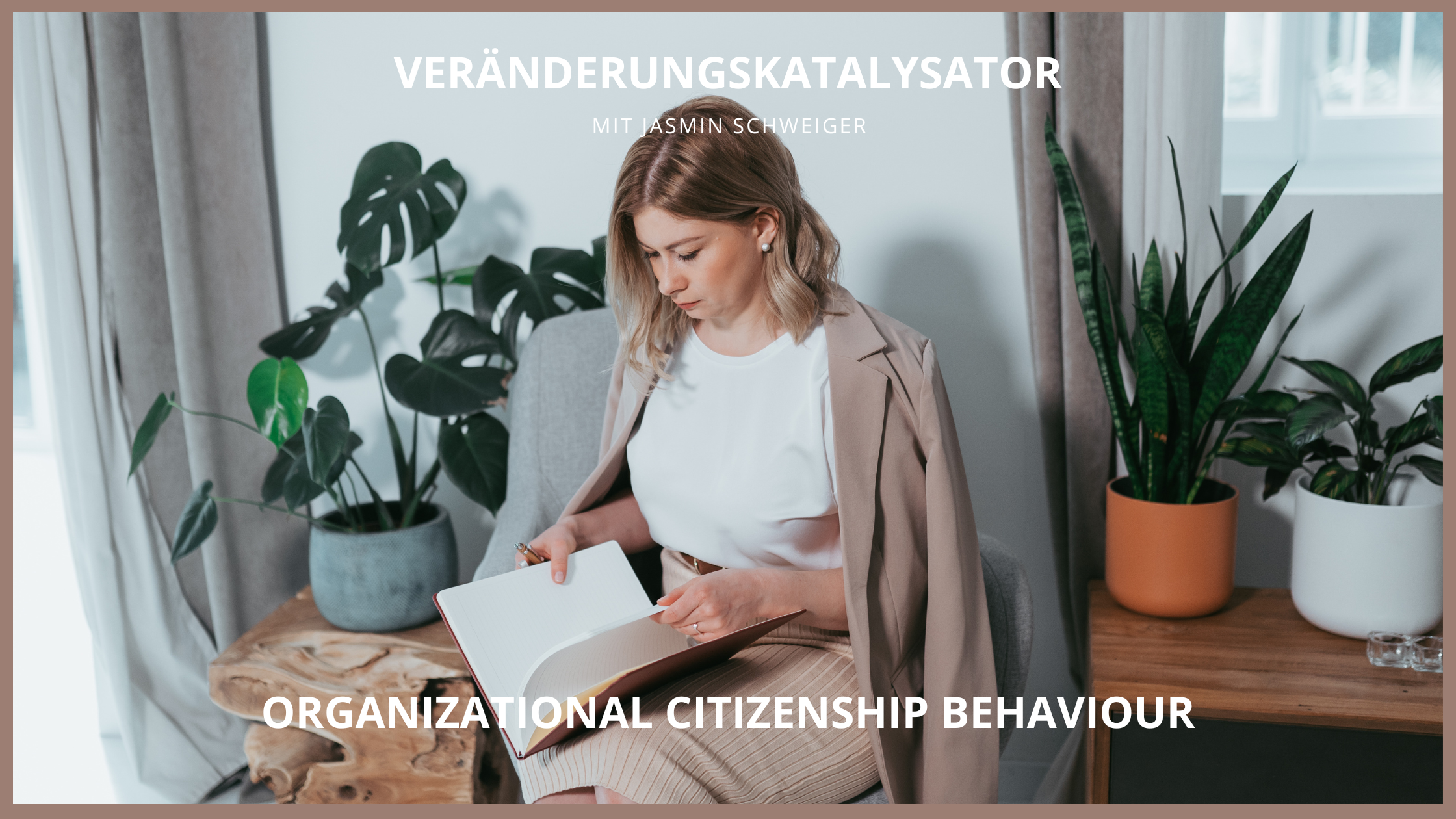 Organizational Citizenship Behaviour