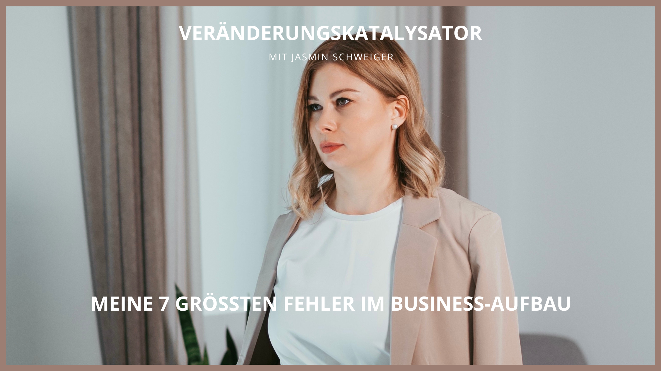 Meine 7 größten Fehler im Business-Aufbau