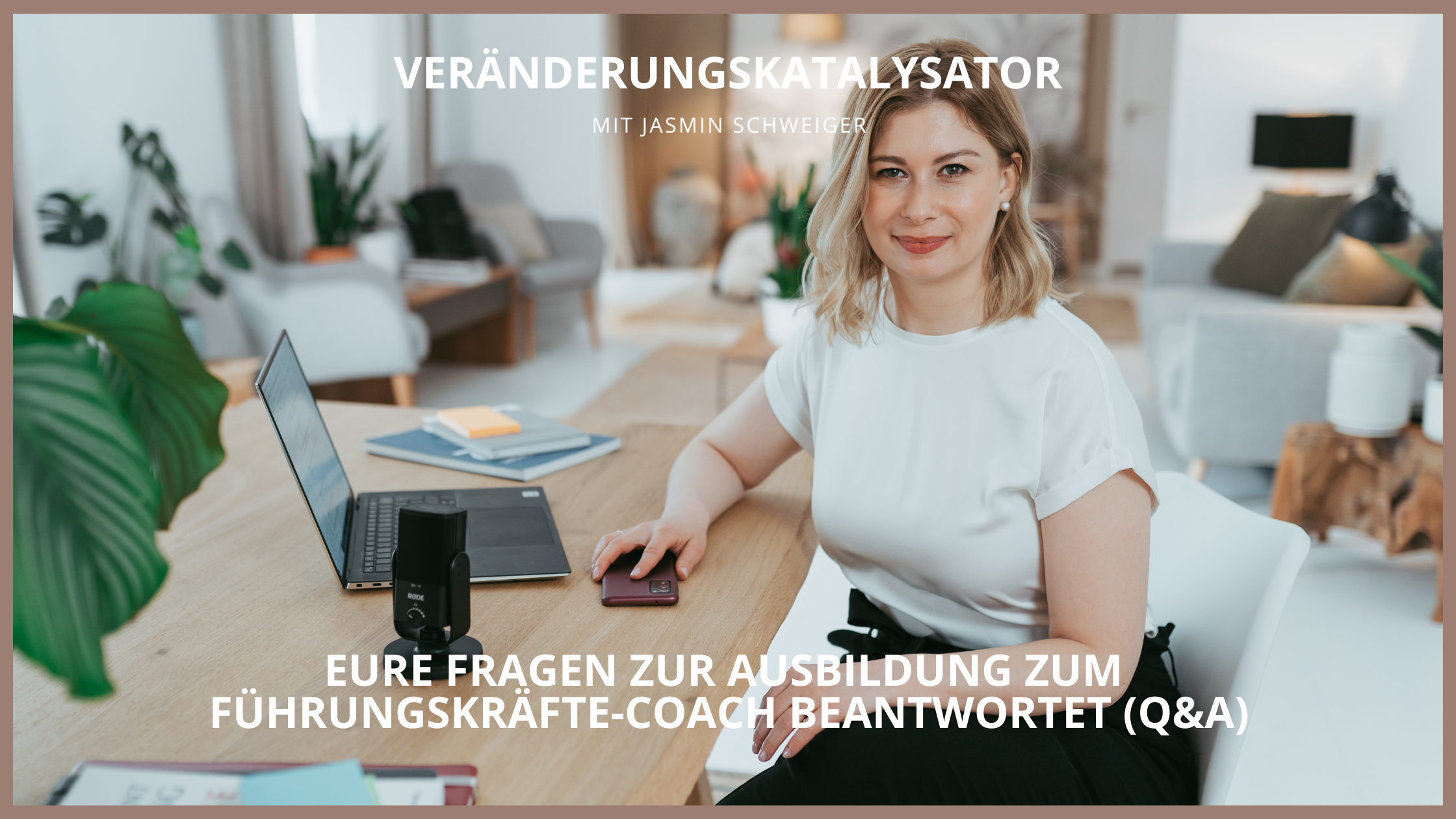 Eure Fragen zur Ausbildung zum Führungskräfte-Coach beantwortet (Q&A)