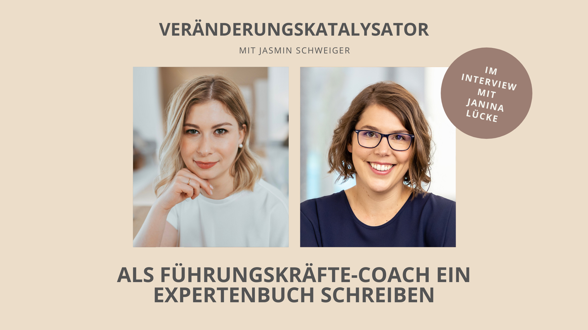 Als Führungskräfte-Coach ein Expertenbuch schreiben - Interview mit Janina Lücke